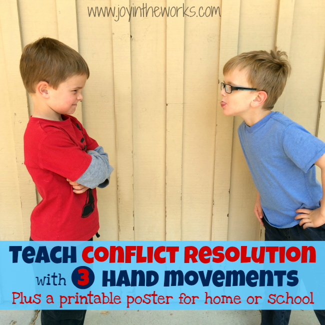 An easy to way to teach conflict resolution to kids with 3 simple hand movements, Plus a printable poster for home or school