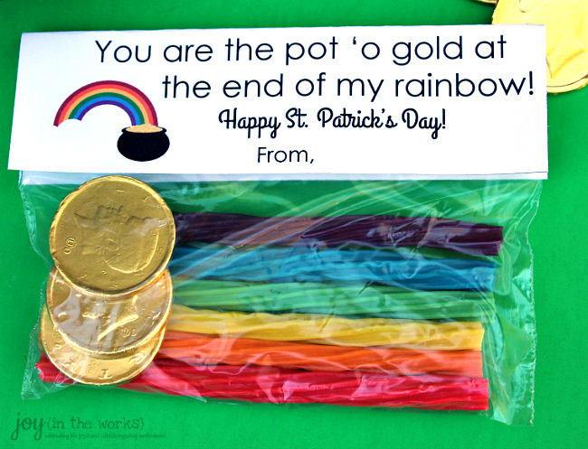 St. Patrick's Day Treat Bag Toppers: You are the pot o' gold at the end of my rainbow!