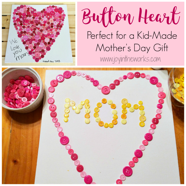 Looking for a kid made gift for Mother's Day or any other holiday? Check out this button heart that the kids made using buttons, glue and an art canvas