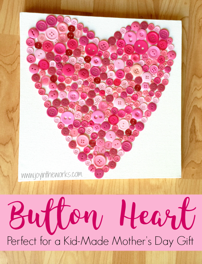 Looking for a kid made gift for Mother's Day or any other holiday? Check out this button heart that the kids made using buttons, glue and an art canvas