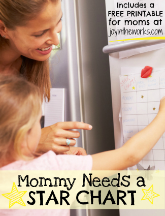 Mommy Needs a Star Chart