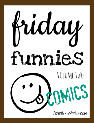 Friday Funnies Volume Two