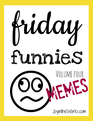Friday Funnies Volume Four