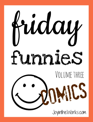 Friday Funnies Volume Three